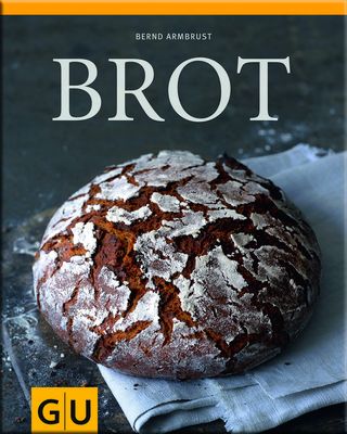 Buchcover "Das Brot" von Bernd Armbrust