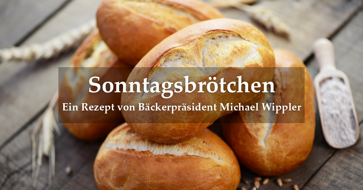 Rezept Sonntagsbrötchen · Deutsche Innungsbäcker